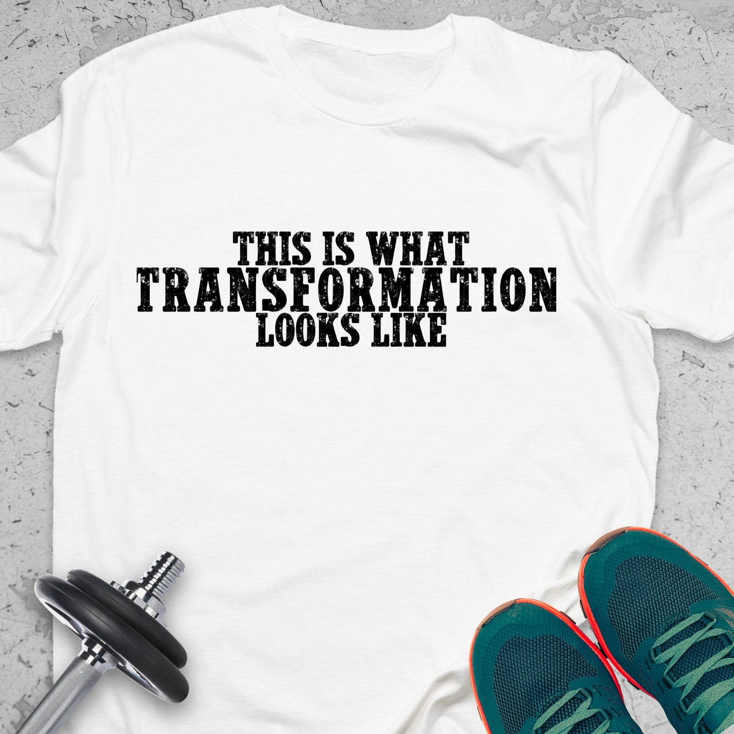 This Is What Transformation Looks Like T-Shirt – Motivational Fitness Tee, Gym Progress Shirt