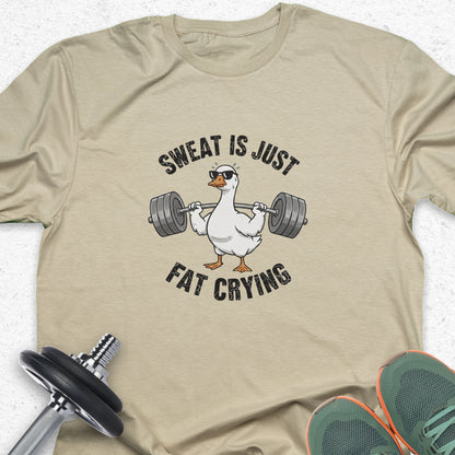 Sweat Is Just Fat Crying  T-Shirt — Humorous Gym Workout Tee
