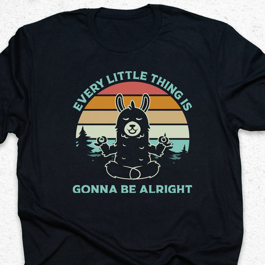 Everything Is Gonna Be Alright Llama T-Shirt – Cute Meditation Tee, Funny Yoga Shirt, Positive Vibes Gift