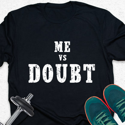 Motivational Fitness T-Shirt — Inspirational Gym Workout Tee