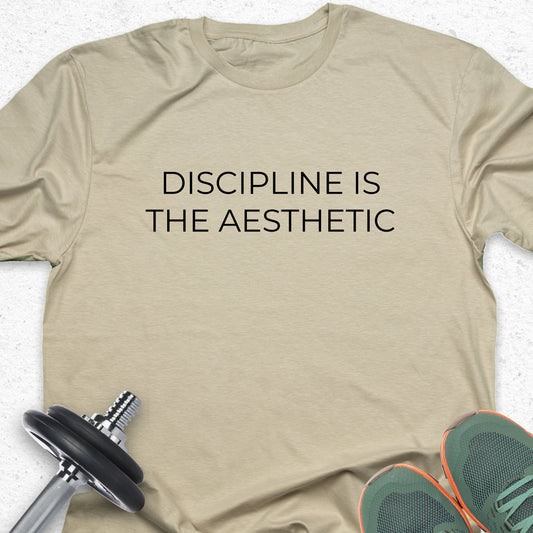 Discipline Is The Aesthetic T-Shirt – Minimalist Gym Tee, Motivational Fitness Shirt, Workout Apparel