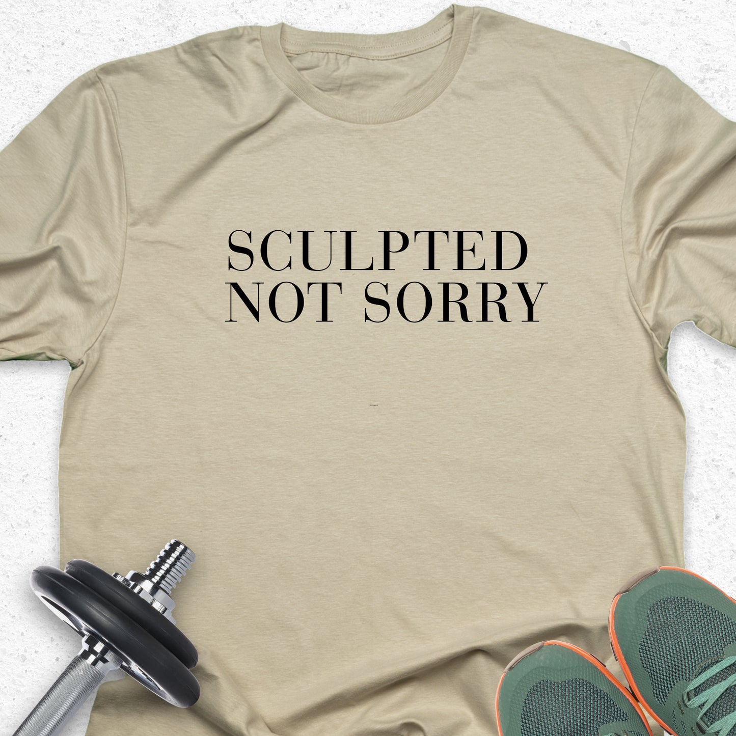 Sculpted Not Sorry T-Shirt – Minimalist Gym Tee, Bold Fitness Shirt, Aesthetic Workout Apparel