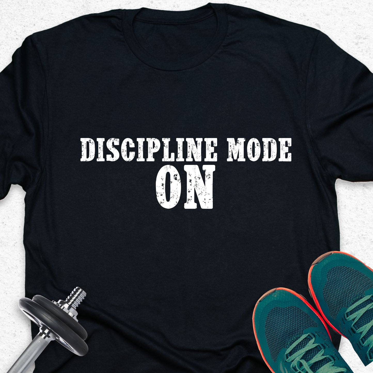 Discipline Mode On T-Shirt – Motivational Gym Tee, Fitness Workout Shirt, Training Mindset Apparel