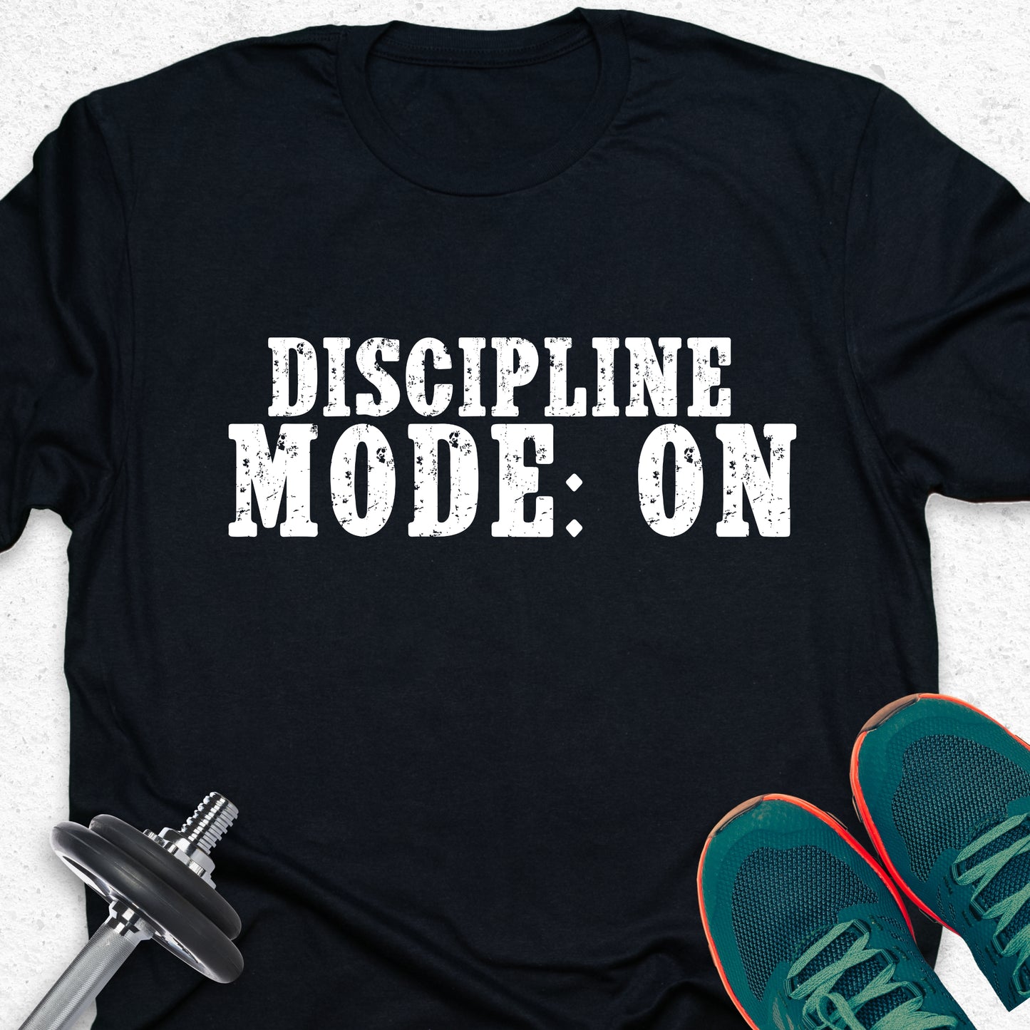 Discipline Mode On T-Shirt – Motivational Gym Tee, Fitness Workout Shirt, Training Mindset Apparel
