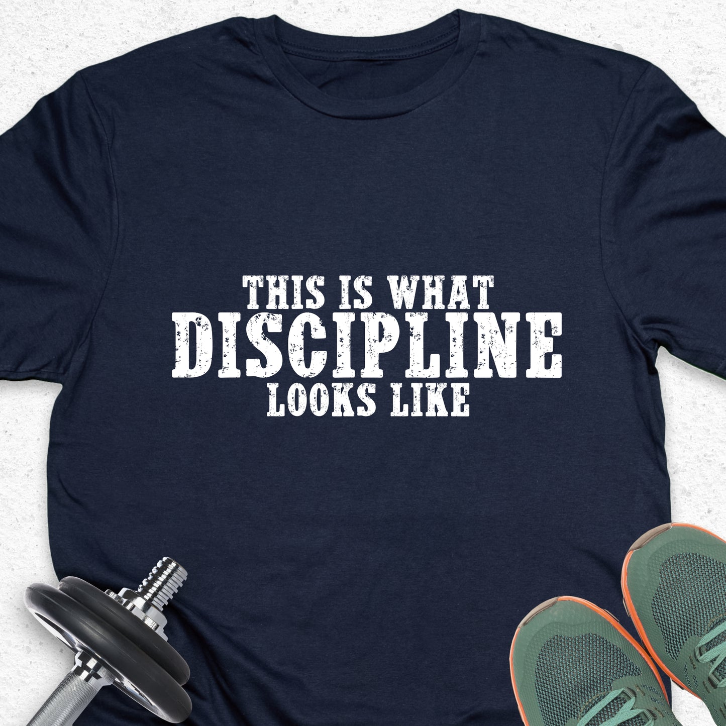This Is What Discipline Looks Like T-Shirt – Motivational Gym Tee, Fitness Mindset Shirt, Workout Apparel