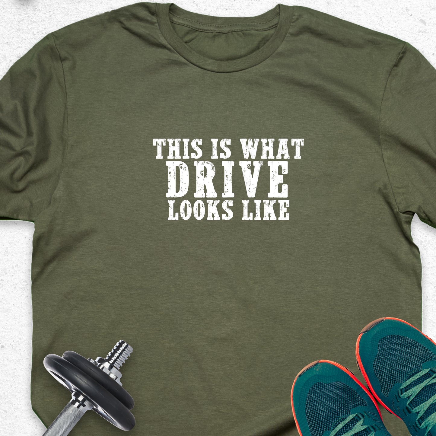 This Is What Drive Looks Like T-Shirt – Motivational Gym Tee, Fitness Mindset Shirt, Workout Apparel