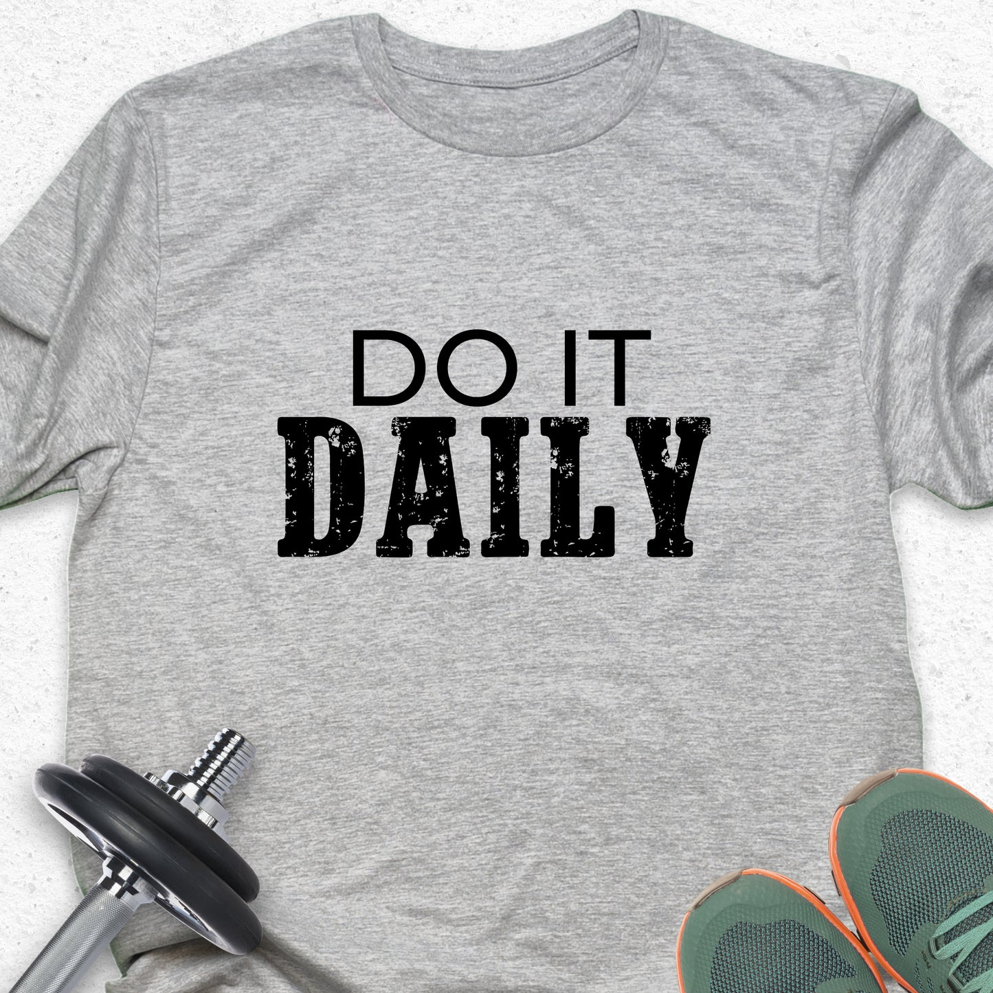 Do It Daily T-Shirt – Consistency Motivational Tee, Discipline Grind Shirt