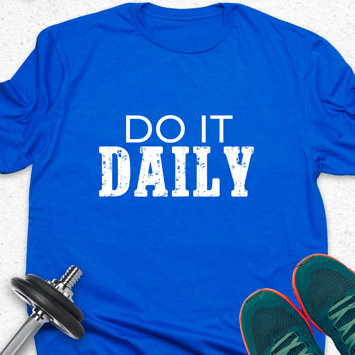 Do It Daily T-Shirt – Consistency Motivational Tee, Discipline Grind Shirt