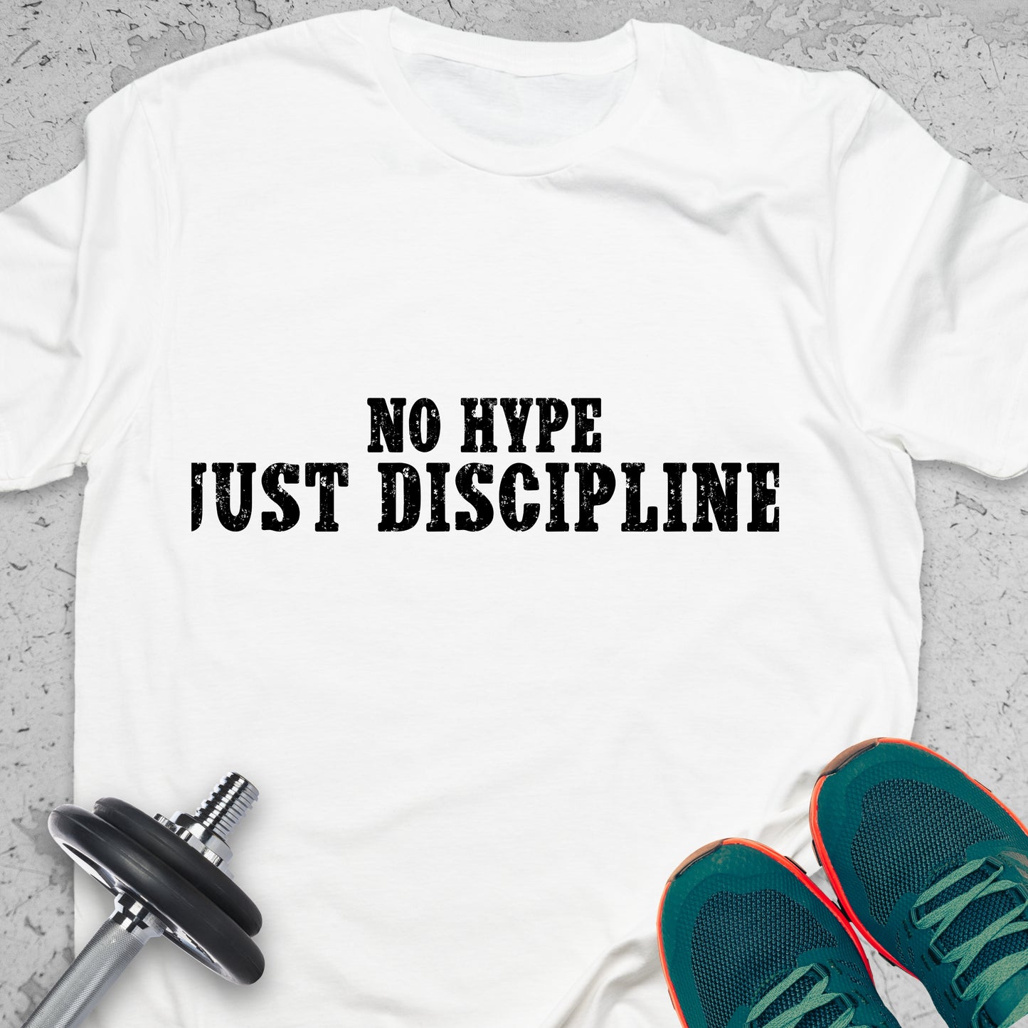 "No Hype Just Discipline" Motivational Gym T-Shirt - Distressed Athletic Apparel