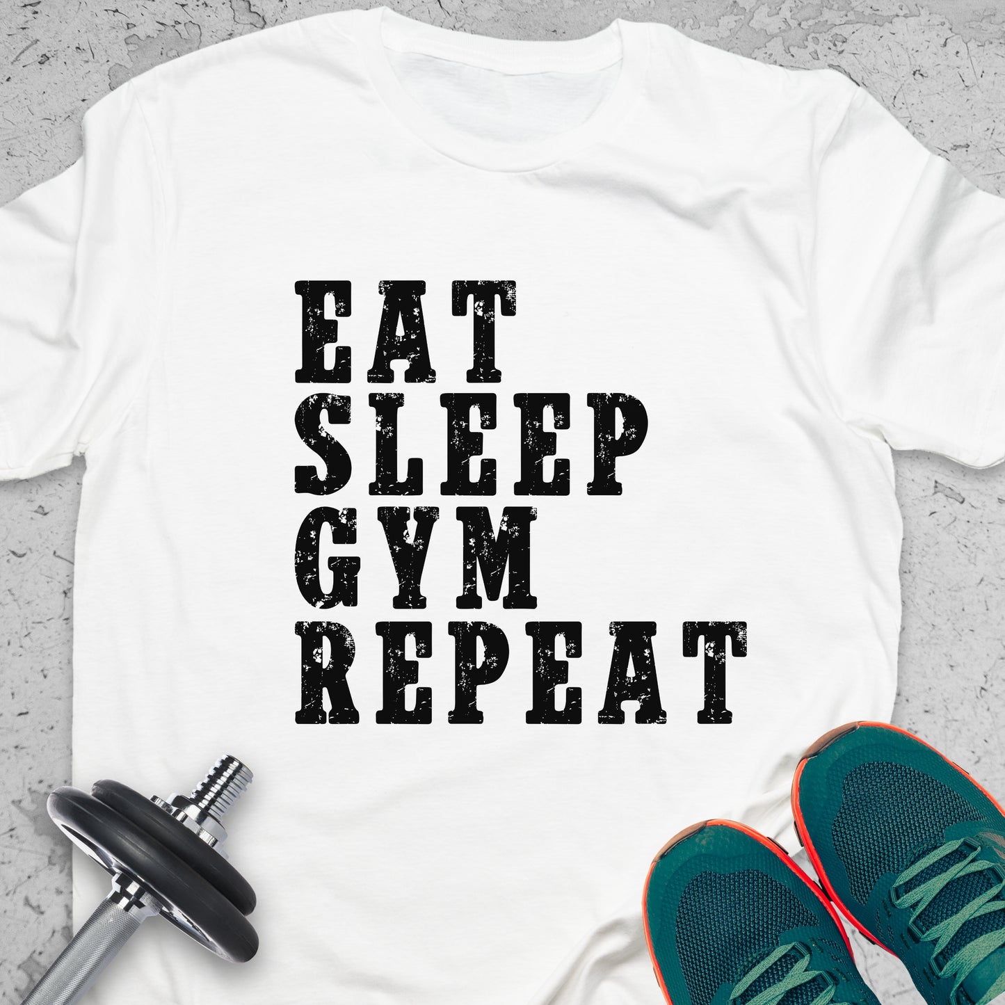 Eat Sleep Gym Repeat T-Shirt – Fitness Routine Motivational Tee — Inspirational Workout Tee