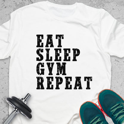Eat Sleep Gym Repeat T-Shirt – Fitness Routine Motivational Tee — Inspirational Workout Tee