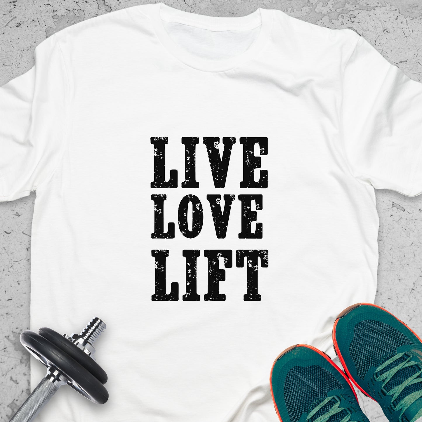 Live Love Lift T-Shirt – Fitness Lifestyle Gym Motivation Tee — Inspirational Workout Tee