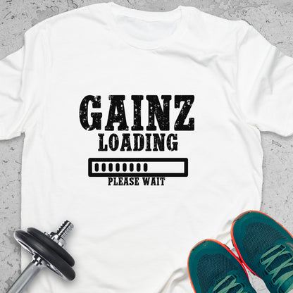 Gainz Loading T-Shirt – Funny Gym Progress Workout Tee — Inspirational Workout Tee