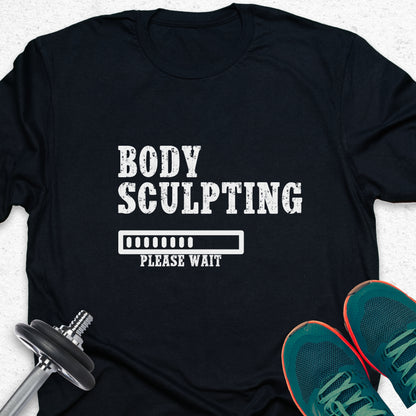 Body Sculpting T-Shirt – Fitness Progress Gym Workout Tee — Inspirational Workout Tee