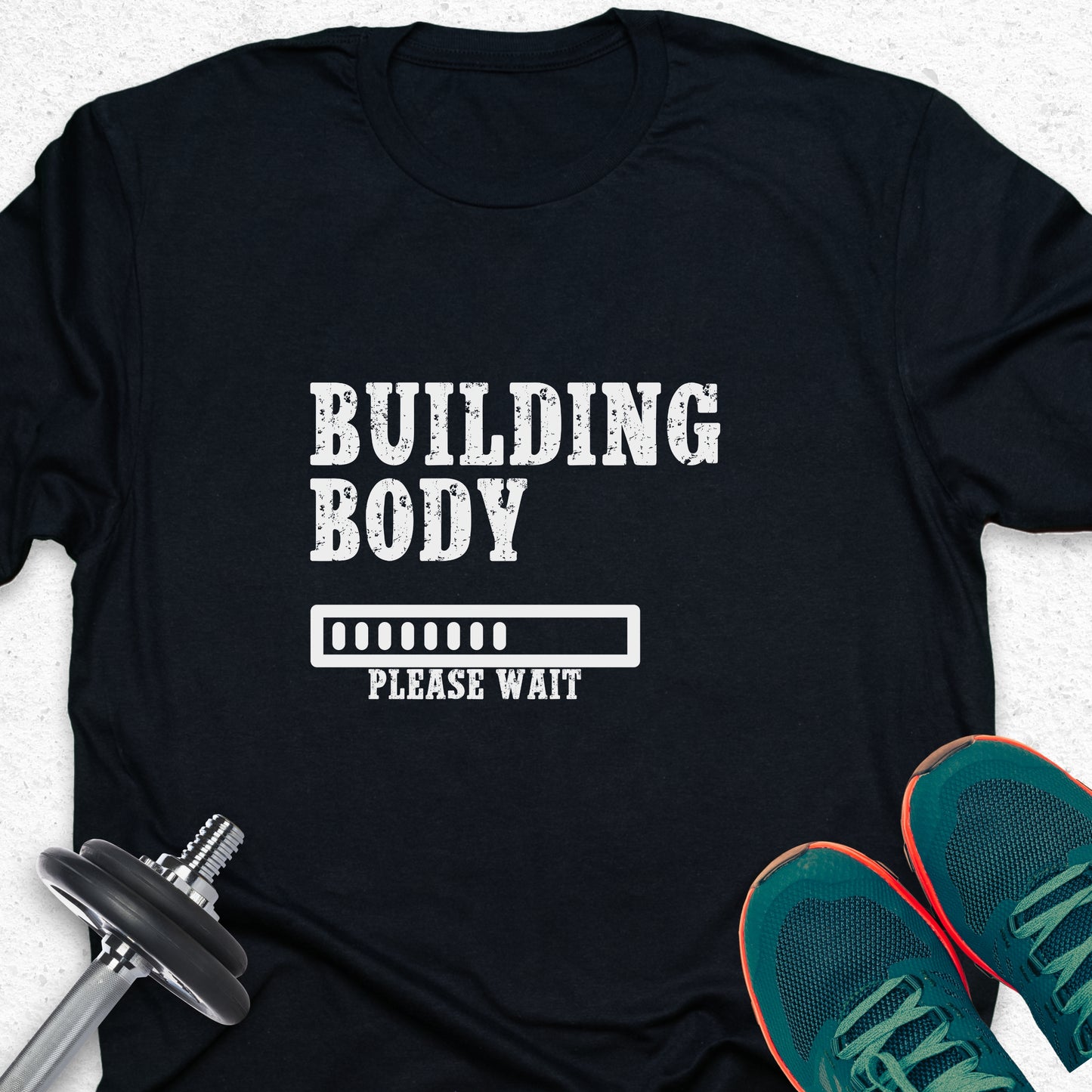 Building Body T-Shirt – Fitness Progress Gym Motivation Tee — Inspirational Workout Tee
