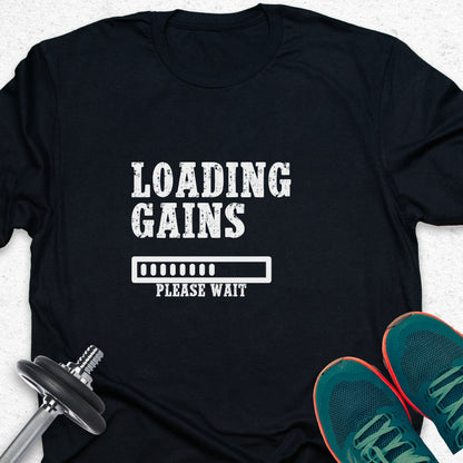 Loading Gains T-Shirt – Funny Gym Progress Bar Fitness Tee— Inspirational Workout Tee