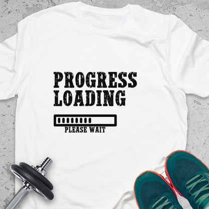 Progress Loading T-Shirt – Gym Motivation Fitness Progress Bar Tee— Inspirational Workout Tee
