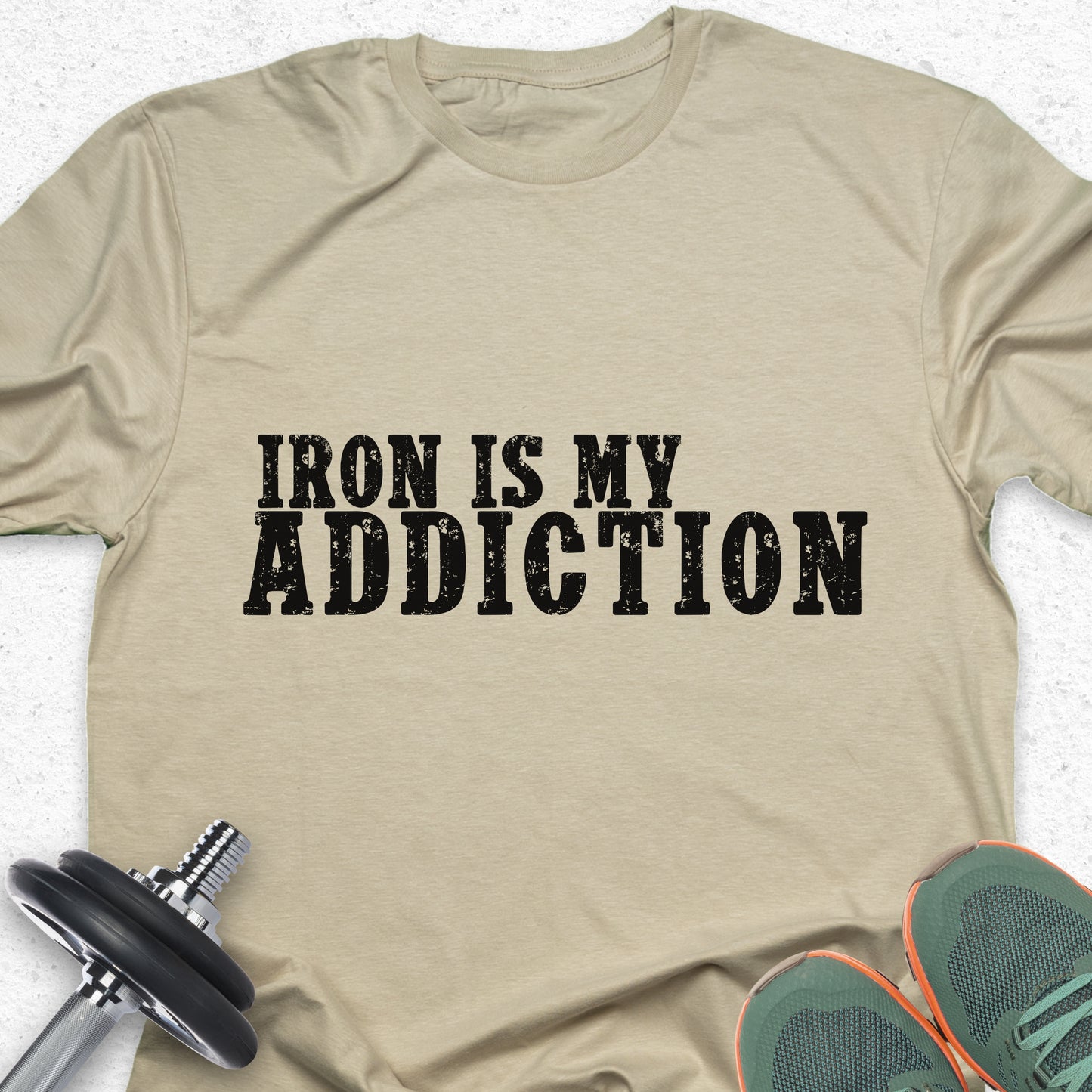 Iron Is My Addiction T-Shirt – Hardcore Gym & Weightlifting Tee— Inspirational Workout Tee