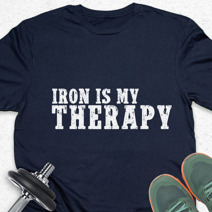Iron Is My Therapy T-Shirt – Gym Motivation Fitness Workout Tee— Inspirational Workout Tee