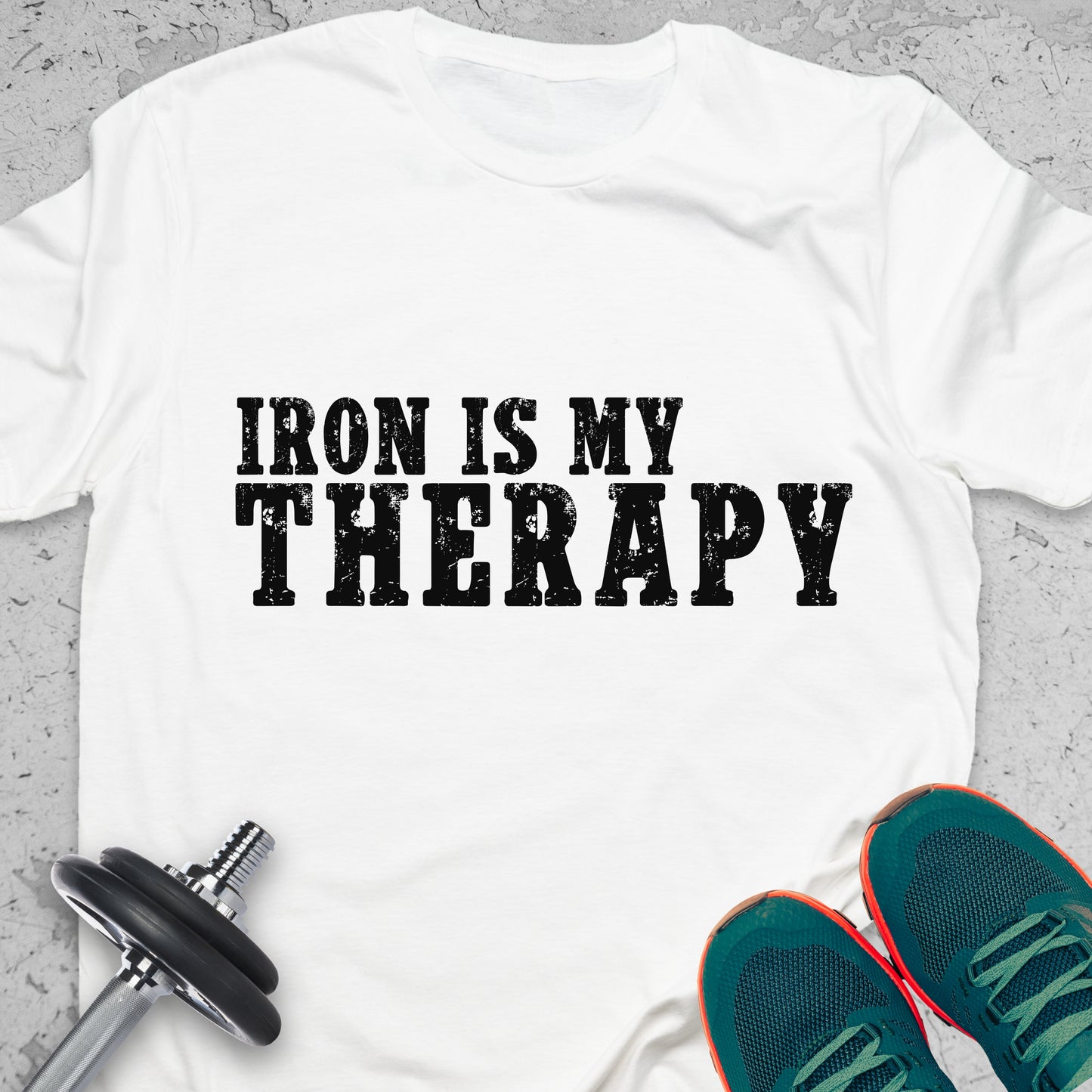 Iron Is My Therapy T-Shirt – Gym Motivation Fitness Workout Tee— Inspirational Workout Tee