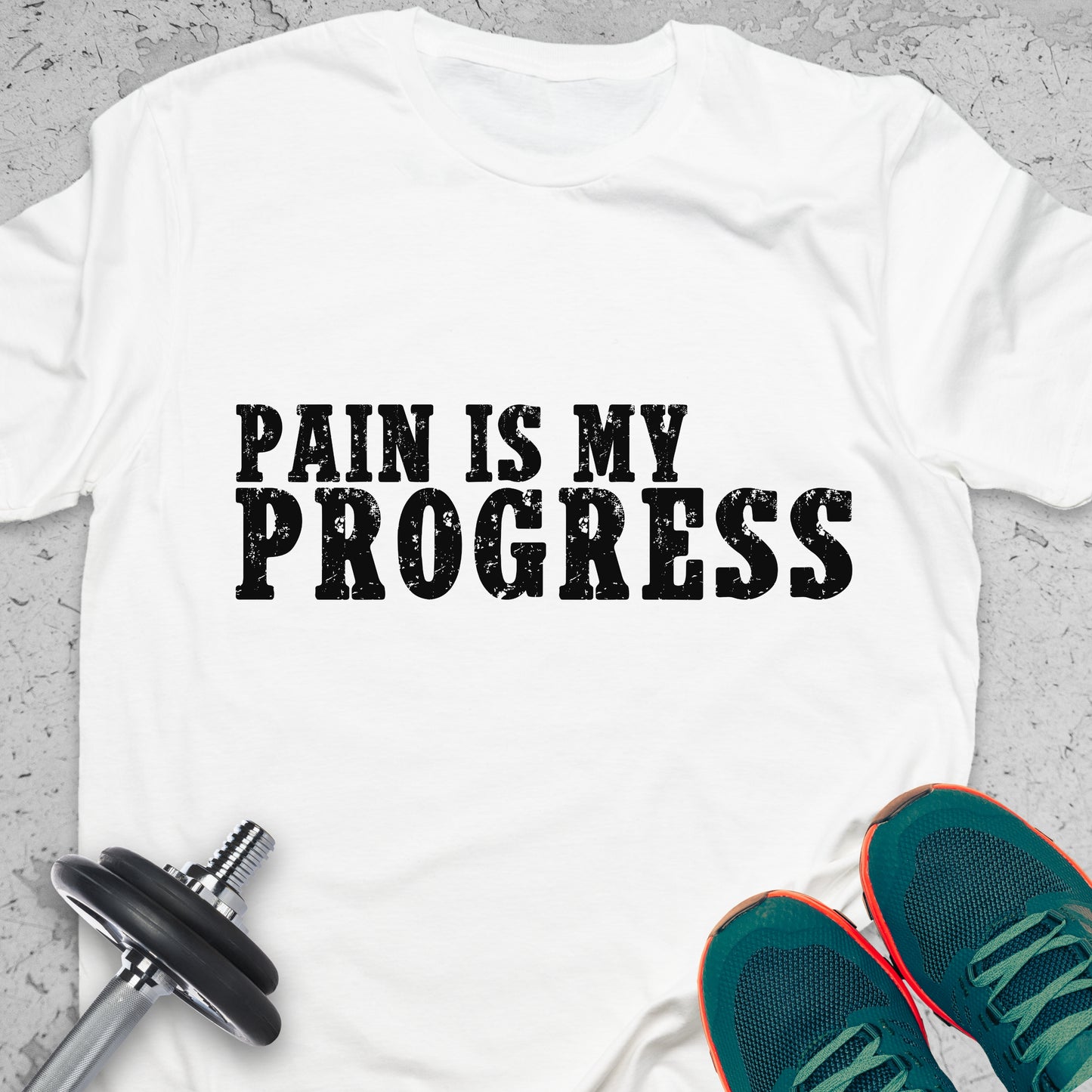 Pain Is My Progress T-Shirt – Motivational Gym Workout Tee— Inspirational Workout Tee