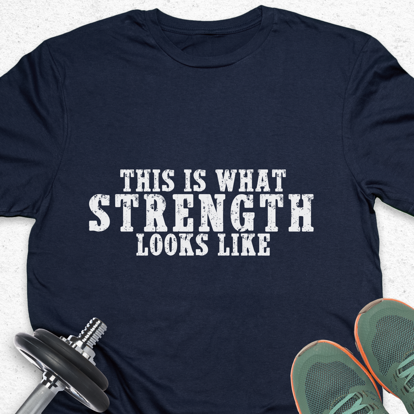 This Is What Strength Looks Like T-Shirt – Bold Gym Motivation Tee, Fitness Strength Shirt