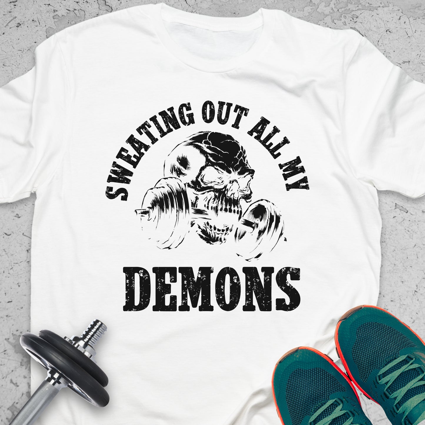 Sweating Out All My Demons Skull Gym T-Shirt – Hardcore Fitness Motivation Tee