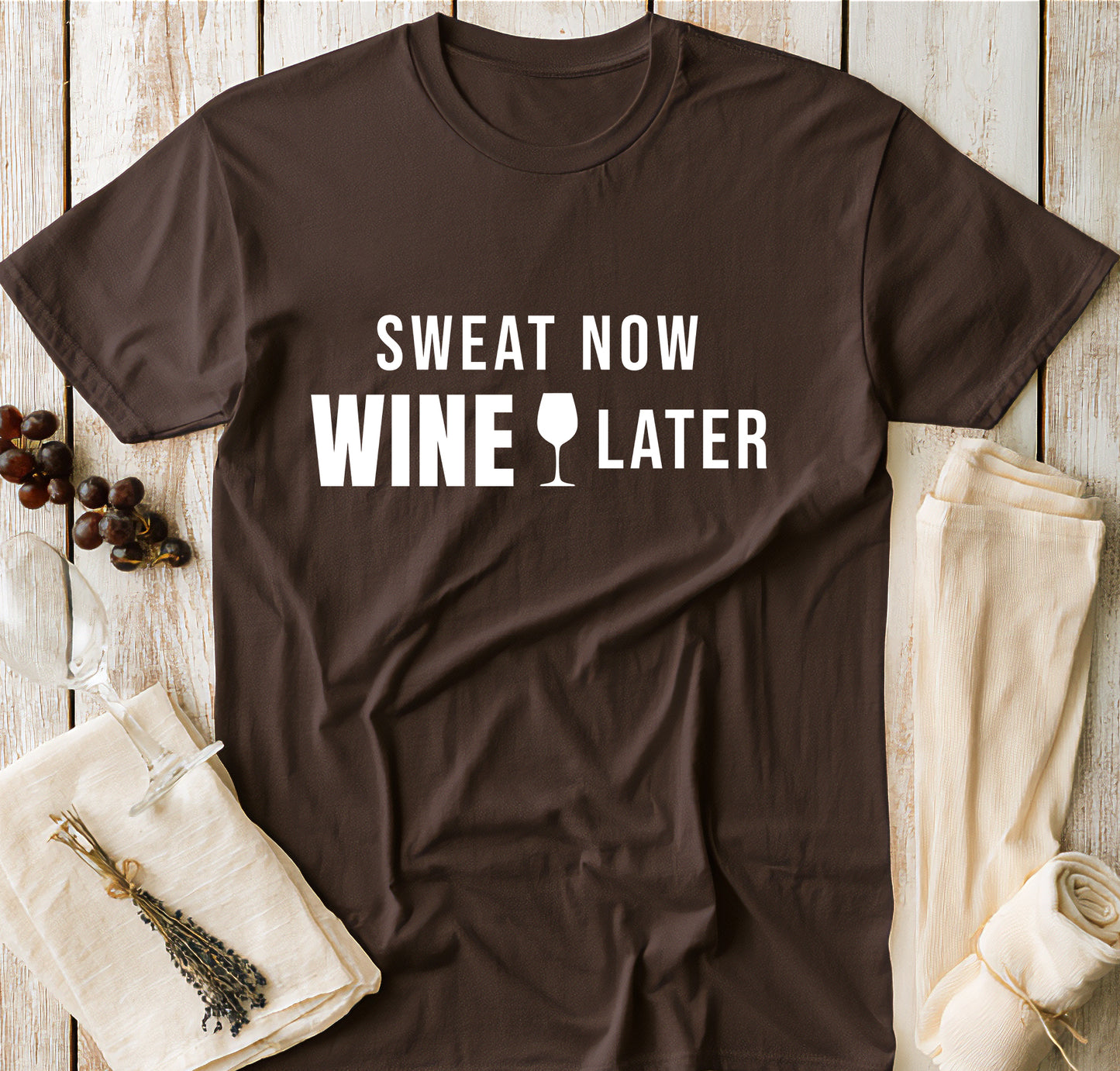 Sweat Now Wine Later T-Shirt – Funny Fitness & Wine Lover Graphic Tee