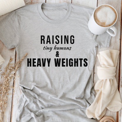 Raising Tiny Humans & Heavy Weights T-Shirt – Fitness Mom Graphic Tee